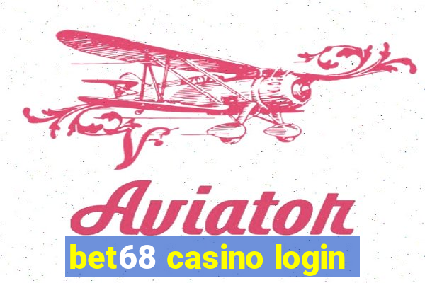 bet68 casino login